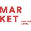 MARKET Condos Laval