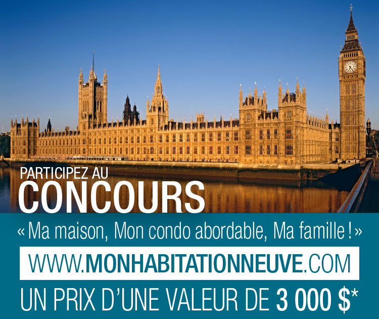 Participez au Concours « Ma maison, Mon condo abordable, Ma famille ! »